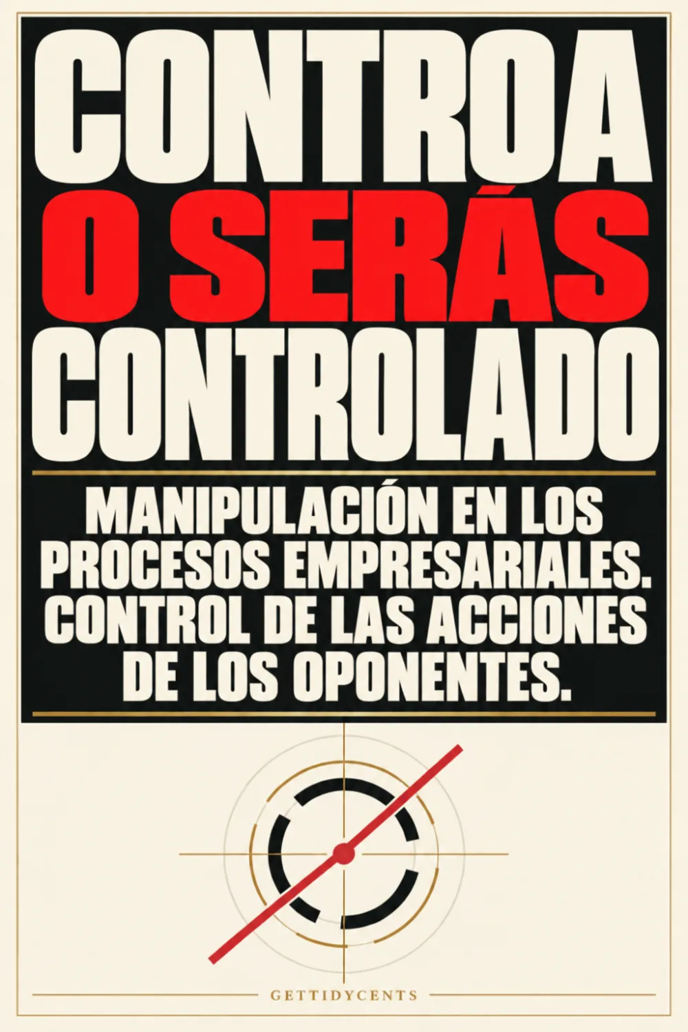 CONTROLA O SERÁS CONTROLADO