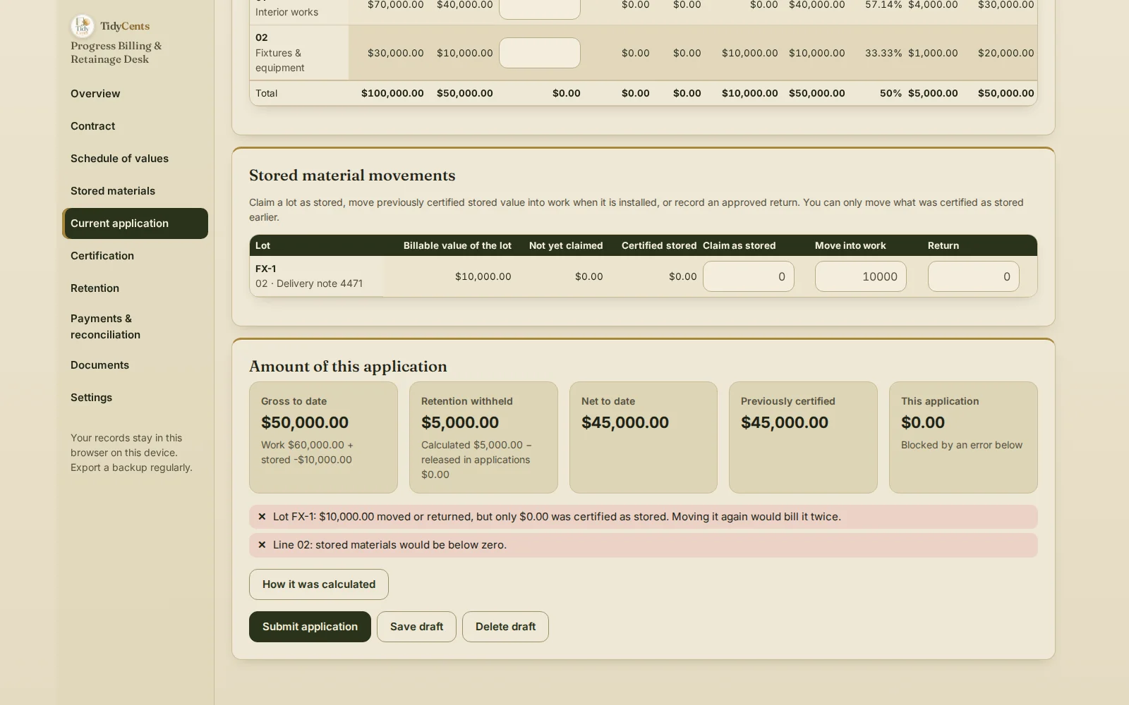 Progress Billing & Retainage Desk: moving the same stored materials into work twice is caught — gross $50,000, retention $5,000, net to date $45,000, this application blocked